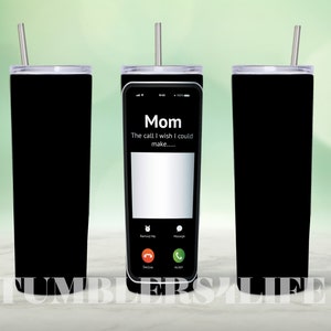 Memorial Cell Phone Call 20oz Skinny Tumbler Sublimation Design (Digital Download)