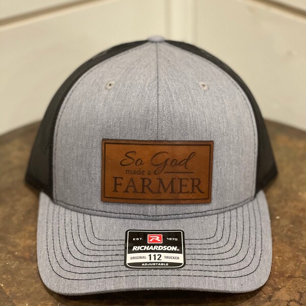 So God Made a Farmer Leather Patch Hat