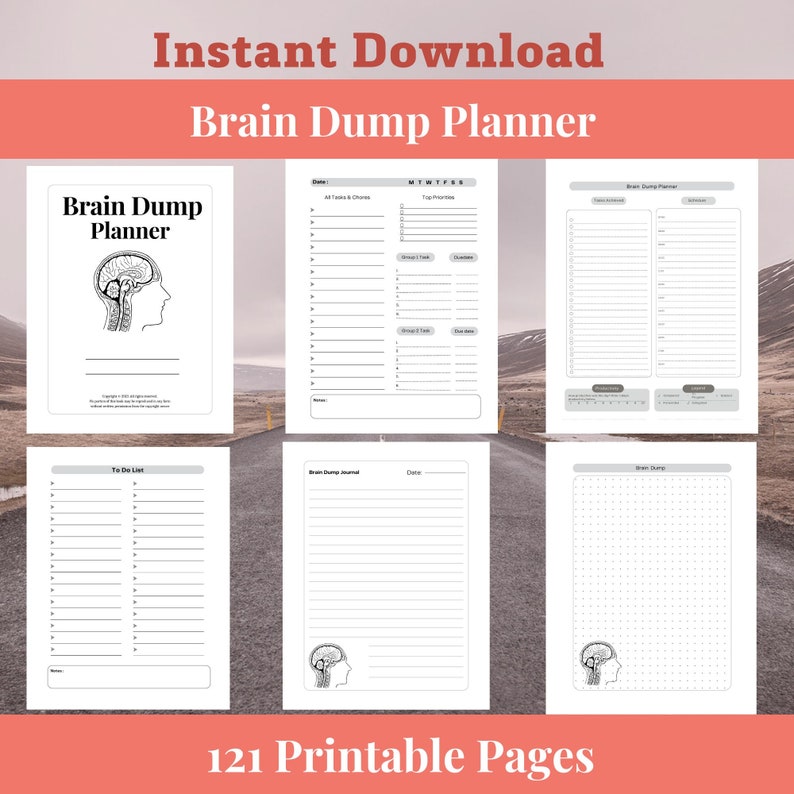 May include: A printable brain dump planner with 121 pages. The cover features a brain illustration and the text "Brain Dump Planner".