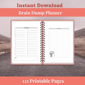 May include: A printable planner with 121 pages. The planner has a to-do list on the left page and a brain dump section on the right page. The brain dump section has a dotted grid and a small illustration of a brain.