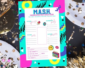 May include: A printable game card with a retro 80s theme. The card is turquoise blue with yellow, pink, and black geometric shapes. The text on the card reads "MASH. MANSION. APARTMENT. SHACK. HOUSE THE VERY ACCURATE FORTUNE TELLING GAME". The game is a classic party game where players write down their choices for different categories, such as future spouse, number of kids, future car, and future career. The card includes a list of questions to answer about the player's future.