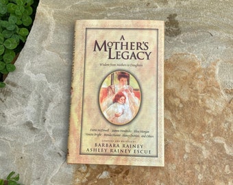 A Mother's Legacy physical book