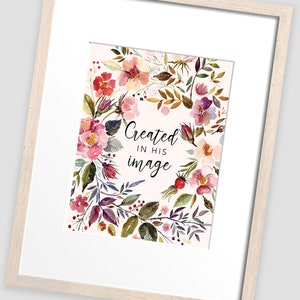Created in His Image Digital Print - for girls