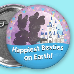 Two (2) Disney with My Bestie Buttons, Custom Bestie Button, Bestie Button, Disney Trip Button, Disney Celebration Button, Trip Button