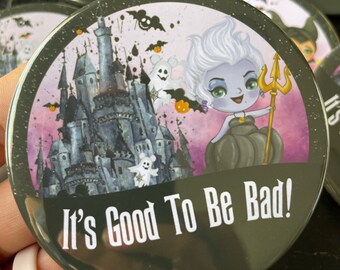Ursula Good to Be Bad Button, It's Good To Be Bad Halloween Button, Disney Halloween Button, Villain Button, Button