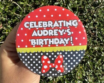 Minnie Mouse Birthday Button, Birthday Button Minnie Mouse Themed, Disney Minnie Mouse, Birthday Button, Celebration Button, Birthday Favors