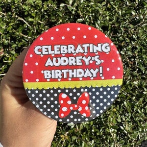 Minnie Mouse Birthday Button, Birthday Button Minnie Mouse Themed, Disney Minnie Mouse, Birthday Button, Celebration Button, Birthday Favors