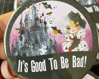 Cruella Good to Be Bad Button, It's Good To Be Bad Halloween Button, Disney Halloween Button, Villain Button, Button