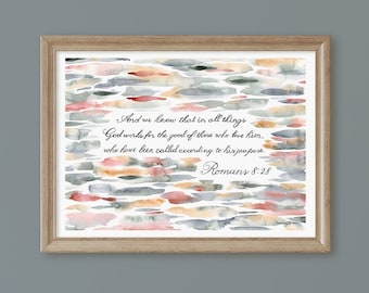 Romans 8:28 Print, In All Things, Bible Verse Wall Art, Scripture Wall Decor, Watercolor Print