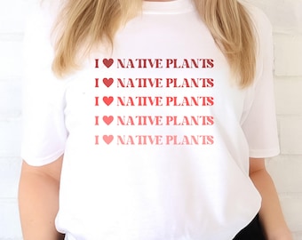 I Heart Native Plants Shirt: Retro Plant Lover Tee