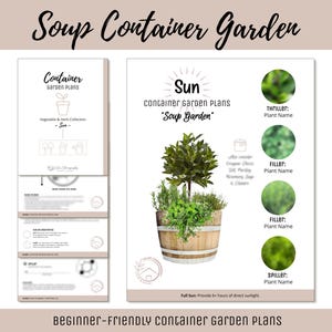 Könnte beinhalten: Ein weiß-beiger Containergartenplan mit dem Titel "Soup Container Garden". Der Plan enthält einen Holzfass-Pflanzkübel mit einem kleinen Baum und Kräutern sowie ein Diagramm mit Pflanzennamen. Der Text "Beginner-Friendly Container Garden Plans" ist ebenfalls enthalten.