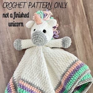 Plush Unicorn Lovey Blanket / Unicorn Snuggler / Baby Comforter / Plush Unicorn / CROCHET PATTERN / Baby Gift / Crochet Gift