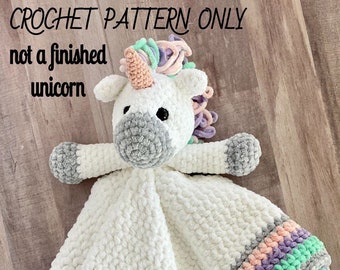 Plush Unicorn Lovey Blanket / Unicorn Snuggler / Baby Comforter / Plush Unicorn / CROCHET PATTERN / Baby Gift / Crochet Gift