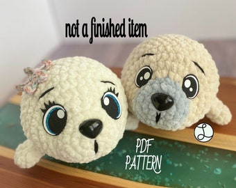 Sealia the Baby Seal / CROCHET PATTERN / Baby Seal / Seal Pup / Plushie / Plush