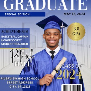May include: A blue graduation cap and gown with a gold tassel. The graduate is holding a diploma and smiling. The text "Class of 2024" is in gold letters. The graduate's name is Patrick Hall. The text "3.8 GPA" is in a gold circle.