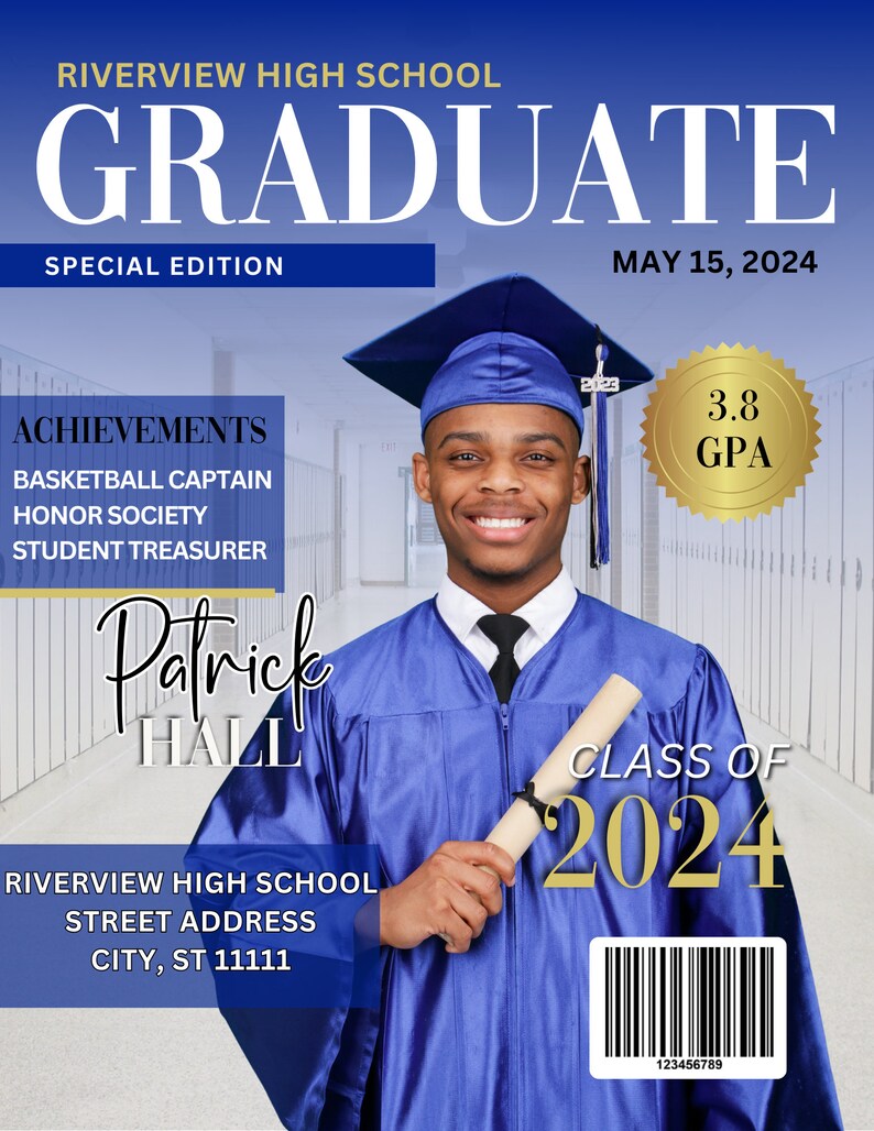 May include: A blue graduation cap and gown with a gold tassel. The graduate is holding a diploma and smiling. The text "Class of 2024" is in gold letters. The graduate's name is Patrick Hall. The text "3.8 GPA" is in a gold circle.