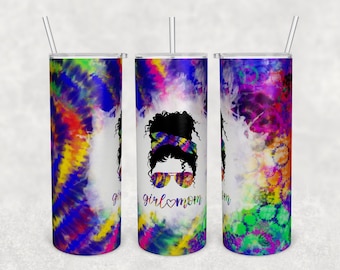20 oz. Tye Dye Girl Mom Curly Bun Tumbler Design; Skinny Straight and Tapered Tumbler Wrap; Sublimation Tumbler Template; Tumbler PNG;