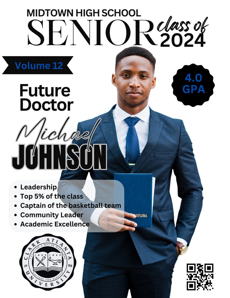 May include: A graduation photo of a young man in a blue suit and tie, holding a diploma. The photo is from Midtown High School, class of 2024. The text "Future Doctor" and "Michael Johnson" are also included. The photo also includes a 4.0 GPA sticker.