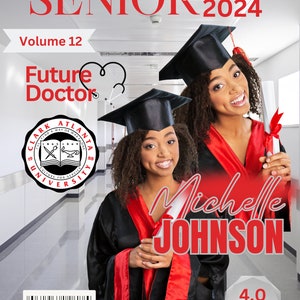 May include: A graduation photo of a young woman wearing a red and black graduation gown and cap. The photo is set in a hallway with white walls. The text "Michelle JOHNSON" is written in large red letters below the photo. The text "4.0 GPA" is written in white letters on a black background in a circle below the name. The text "MIDTOWN HIGH SCHOOL SENIOR class of 2024 Volume 12 Future Doctor" is written in red letters at the top of the photo.