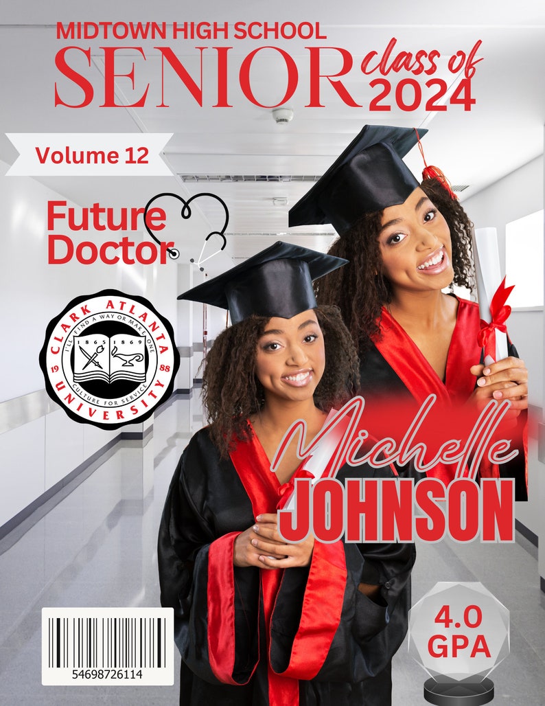 May include: A graduation photo of a young woman wearing a red and black graduation gown and cap. The photo is set in a hallway with white walls. The text "Michelle JOHNSON" is written in large red letters below the photo. The text "4.0 GPA" is written in white letters on a black background in a circle below the name. The text "MIDTOWN HIGH SCHOOL SENIOR class of 2024 Volume 12 Future Doctor" is written in red letters at the top of the photo.