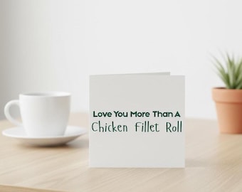 Funny Irish Anniversary Card | Chicken Fillet Roll Love Greeting (Physical Card)
