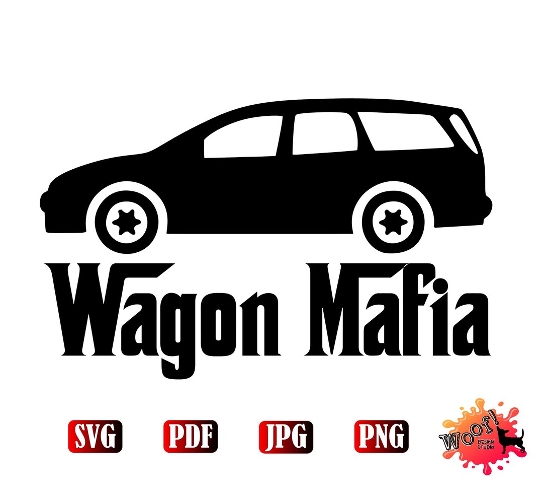 Wagon Mafia, Car, Family, Kids, Children, Van, SUV, Car, Love, Funny ...