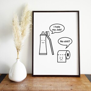 Funny Bathroom Print, Printable Wall Art, wall decor, funny bathroom signs, bathroom prints, toilet fun poster, funny toilet sign, DOWNLOAD