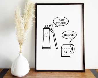 Funny Bathroom Print, Printable Wall Art, wall decor, funny bathroom signs, bathroom prints, toilet fun poster, funny toilet sign, DOWNLOAD