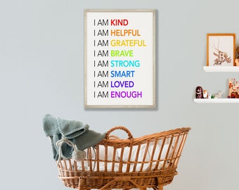 I Am Kind Loved Enough, Affirmations, Printable Wall Art, Inspirational Quote, Playroom Wall Art, Motivational Poster, INSTANT DOWNLOAD
