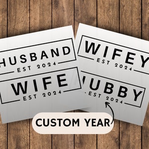 Husband and Wife DTF Prints Ready to Press Wedding Transfer for New Bride and New Groom Direct to Film Prints Hubby DTF Wifey DTF Transfers