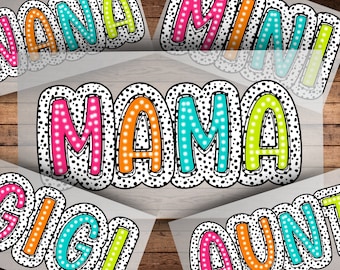 Mama DTF Transfer Dalmatian Gigi and Nana Direct to Film Prints Matching Mom and Daughter Designs for Nana Gift Idea For Grandmother shirt