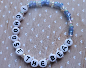 I Choose The Bear beaded bracelet | Women | Politics | Life