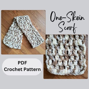 May include: A crochet scarf pattern in PDF format. The scarf is made with a single skein of yarn in a brown and white color combination. The pattern is called "One-Skein Scarf".