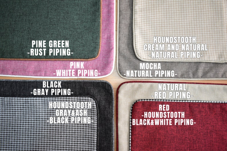 May include: Close-up of fabric samples in various colors and patterns. Includes pine green with rust piping, pink with white piping, black with gray piping, and houndstooth gray and ash with black piping. Other samples include houndstooth cream and natural with natural piping, mocha with natural piping, natural with red piping, and red houndstooth with black and white piping.