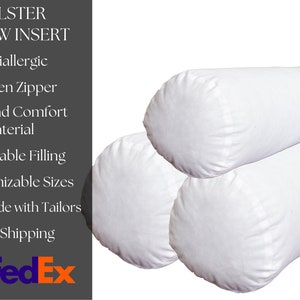 May include: Three white bolster pillow inserts. The pillow inserts are made of a soft, comfortable material and have a hidden zipper. The pillows are available in customizable sizes and are handmade with tailors.  * Antiallergic * Hidden Zipper * Soft and Comfort Material * Adjustable Filling * Customizable Sizes * Handmade with Tailors * Fast Shipping ups FedEx