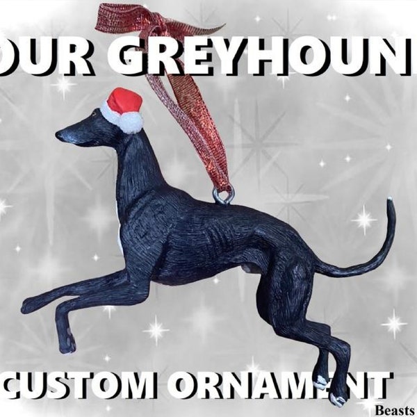 Your Greyhound Ornament Custom Painted Personalized Keepsake Christmas Ornament of Your Greyhound by Beasts of Genesis