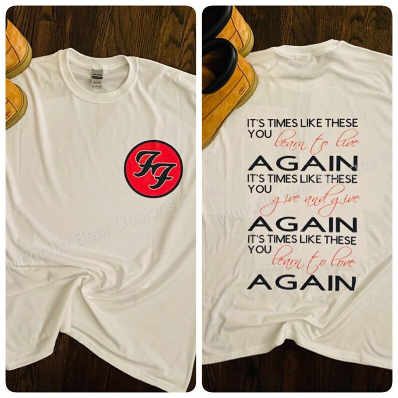 Foo Tshirt/fighters/times Like These Foo Shirt/fighters Etsy