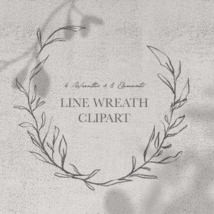 May include: A digital illustration of a line wreath with leaves, in a circular shape. The text "4 Wreaths & 8 Elements" and "LINE WREATH CLIPART" are displayed in a dark gray color. The background is a textured, light gray color.