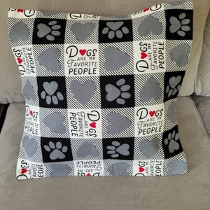Dog Design &quot;Dogs Are My Favorite People &quot; Design on Flannel Throw Pillows. Two Sizes to choose from.