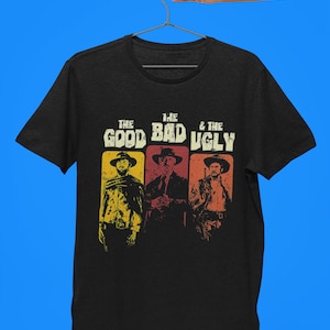 The Good, The Bad, & The Ugly retro vintage 90&#39;s tshirt unisex famous design women and men tee vintage
