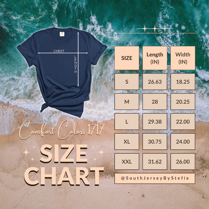 May include: Size chart for Comfort Colors 1717 t-shirts, showing measurements in inches for chest, length, and width for sizes S, M, L, XL, and XXL.