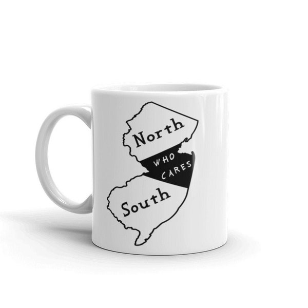 11 oz Who Cares About Central New Jersey Mug | South Jersey Mug | North Jersey Mug | Jersey Girl Mug | Funny New Jersey Gift | NJ Mug