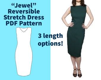 Size Range 1 - “Jewel” Reversible Stretch Knit Dress Sewing Pattern PDF Download, 3 length options, 2 necklines in 1 dress, Classic