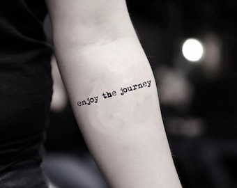 Enjoy the Journey Tattoo - Etsy