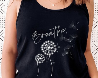 Just Breathe Tank Top - Dandelions in the Wind- Slim Fit Tank - Women's Yoga Top - Women's Ideal Racerback Tank