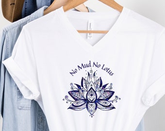 No Mud No Lotus V-Neck T-shirt - Women's Yoga Shirt - Blue Lotus Flower - Unisex Jersey Short Sleeve V-Neck Tee