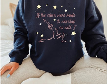 If the Stars Were Made to Worship So Will I - Christian Women's Sweatshirt - Yoga Gymnastics - Black, Forest Green, Navy, Indigo