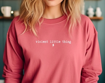 Violent Little Thing Fourth Wing Comfort Colors Long Sleeve T-Shirt | Romance | Fantasy | Book | Gift | Read | Xaden | Iron Flame | Violet