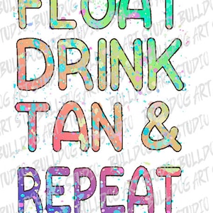 Eat, Drink, Tan Repeat