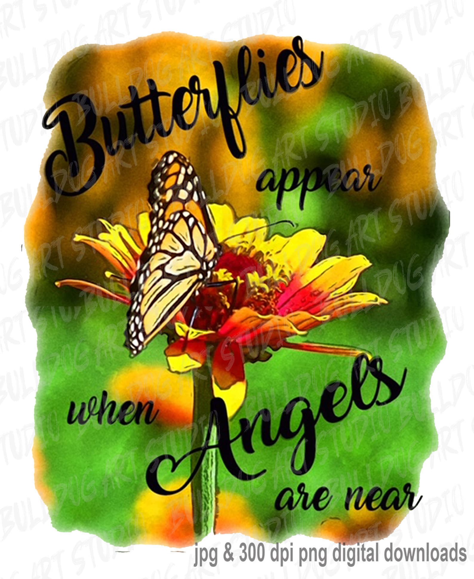 Butterflies Appear When Angels Are Near Etsy